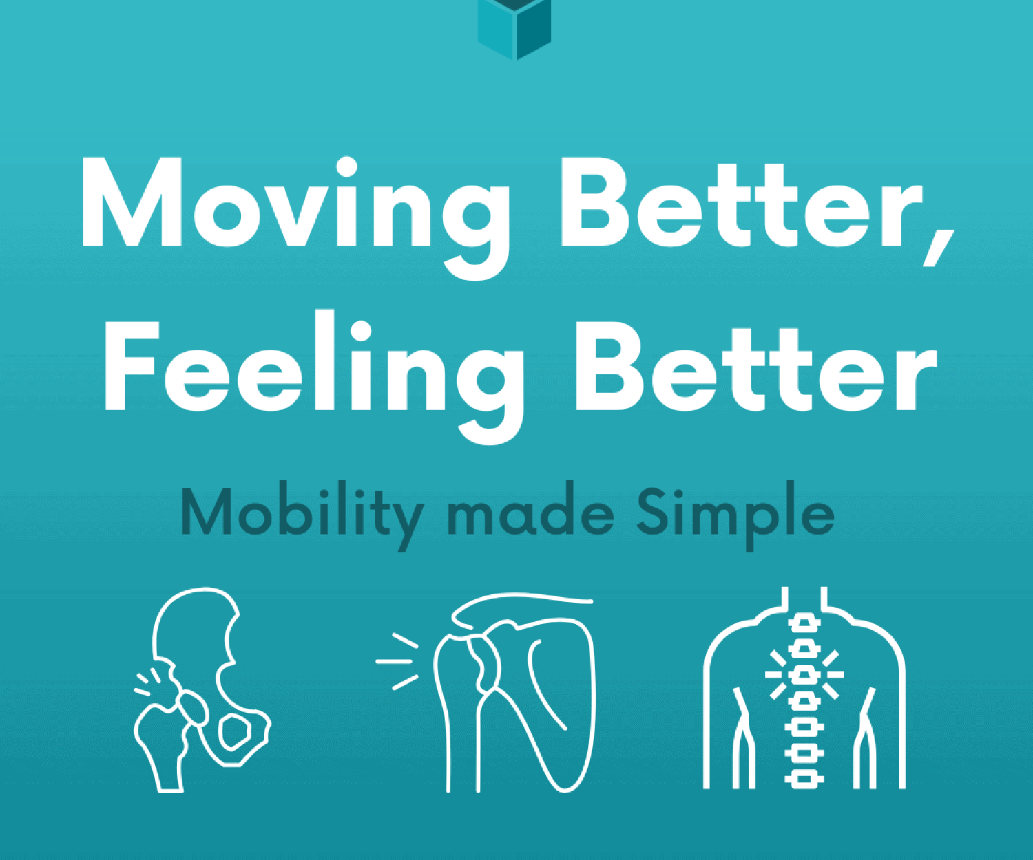 Moving better, feeling better